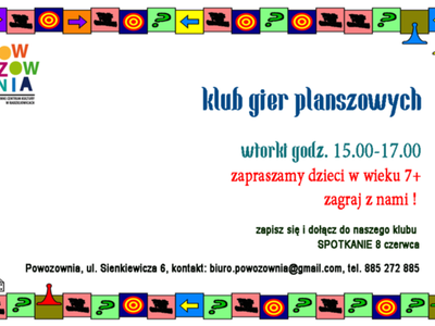 Plakat z tekstem: Klub Gier Planszowych, spotkania we wtorki od 8 czerwca w godz. 15.00-17.00.