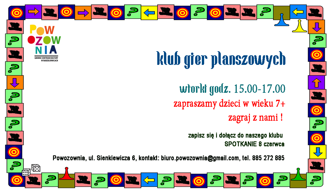 Plakat z tekstem: Klub Gier Planszowych, spotkania we wtorki od 8 czerwca w godz. 15.00-17.00.