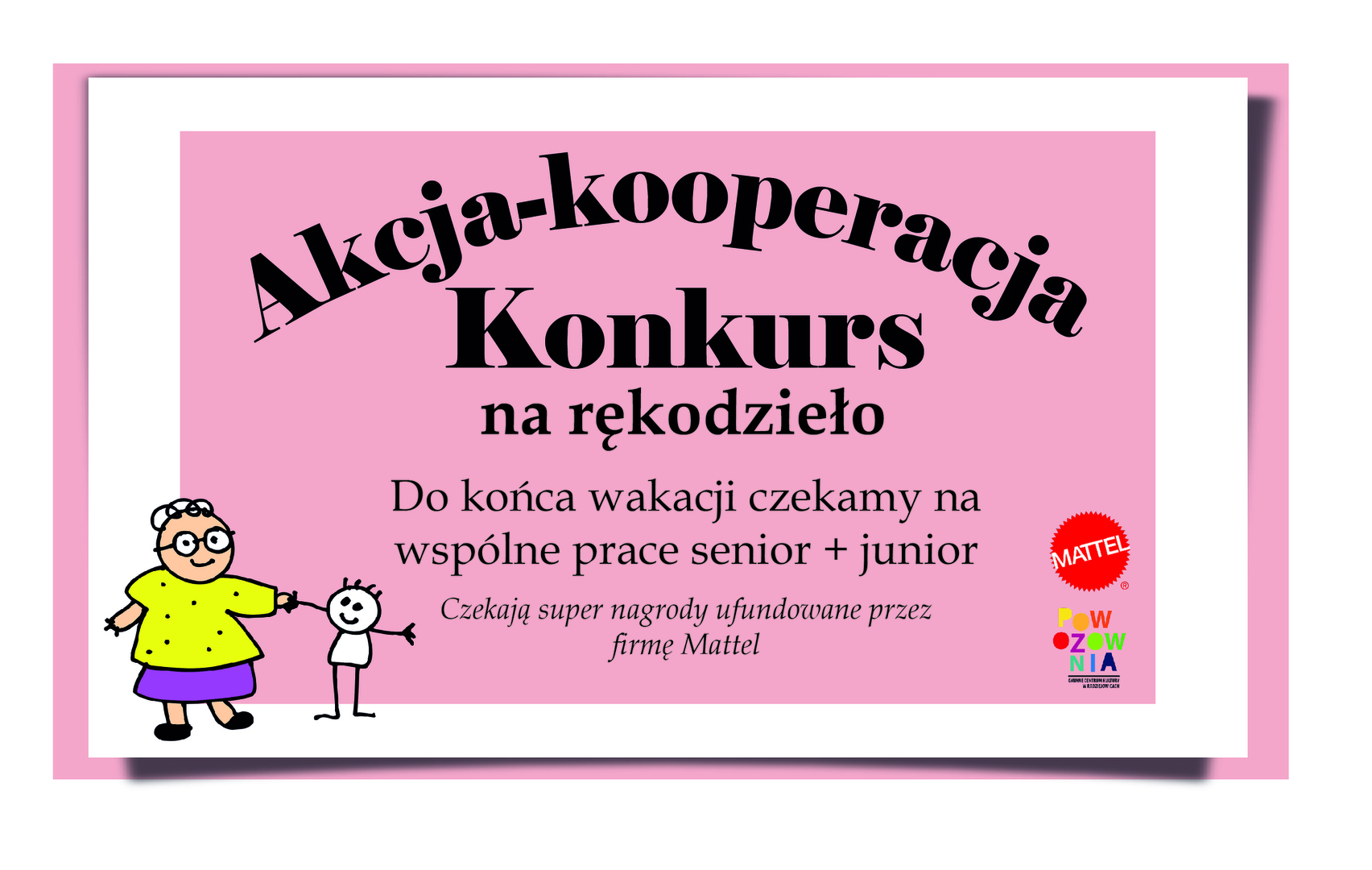 Plakat dotyczy konkursu na rękodzieło Akcja-Kooperacja dla seniorów i juniorów.