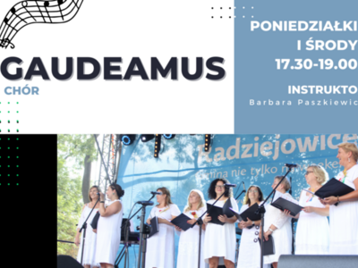 Gaudeamus poniedziałki i środy w Gminnym Centrum Kultury Powozownia w Radziejowicach