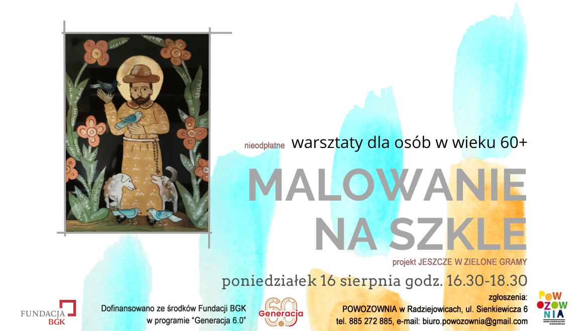 Plakat z obrazem św. Antoniego namalowanego na szkle. Treść: Nieodpłatne warsztaty dla osób w wieku 60+, 16 sierpnia godz. 16.30