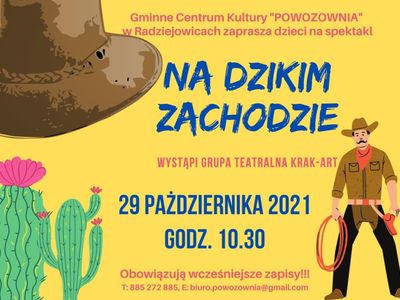 Plakat na którym znajduje się informacja o przedstawieniu
