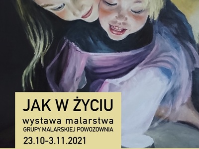 Plakat promujący wystawę "Jak w życiu"