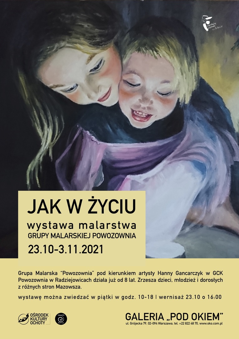 Plakat promujący wystawę "Jak w życiu"