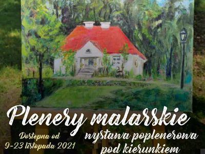 Plenery malarskie pod kierunkiem Hanny Gancarczyk 
