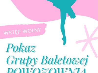 Pokaz Grupy Baletowej 