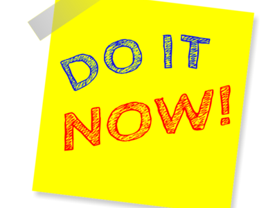do it now