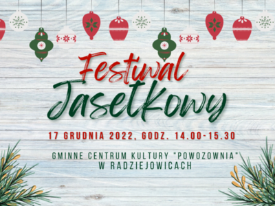 Plakat. Na biały tle widnieje napis czerwono zielony festiwal jasełkowy