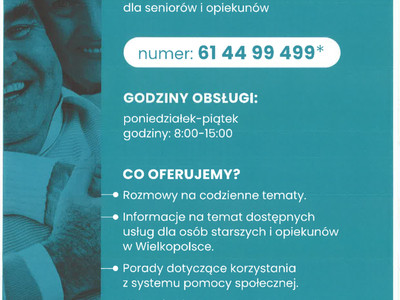 Plakat informuje o Wielkopolskiej Infolinii Wsparcia dla seniorów i opiekunów. Infolinia dostępna pod numerem 61 44 99 499
