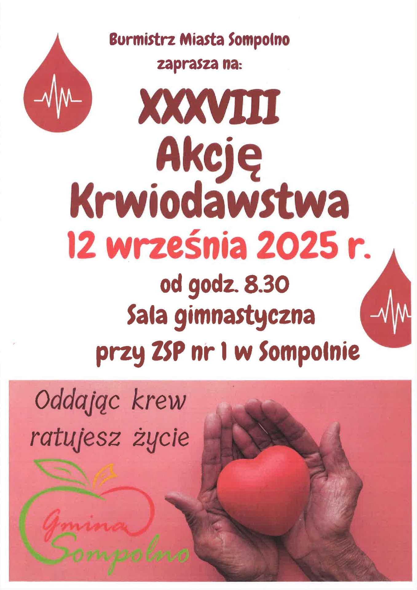 Plakat informujący o akcji krwiodawstwa w dniu 12 września, w sali gimnastycznej szkoły podstawowej w Sompolnie, od godziny 8:30