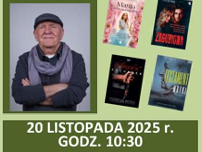 Zdjęcie przedstawia plakat informujący o spotkaniu autorskim z Panem Stanisławem Pigułą. Odbędzie się ono w dniu 20 listopada 2025r o godzinie 10:30 w Dziennym Centrum Wsparcia na ulicy kolejowej 7a w Sompolnie