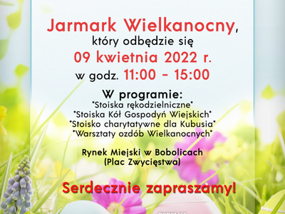 Jarmark Wielkanocny, 9 kwietnia 2022 o godz. 11:00.