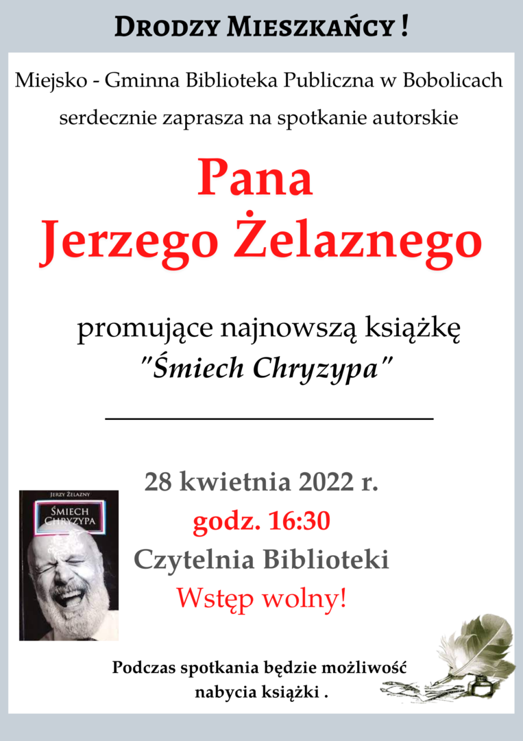 Plakat promujący spotkanie autorskie Pana Jerzego Żelaznego